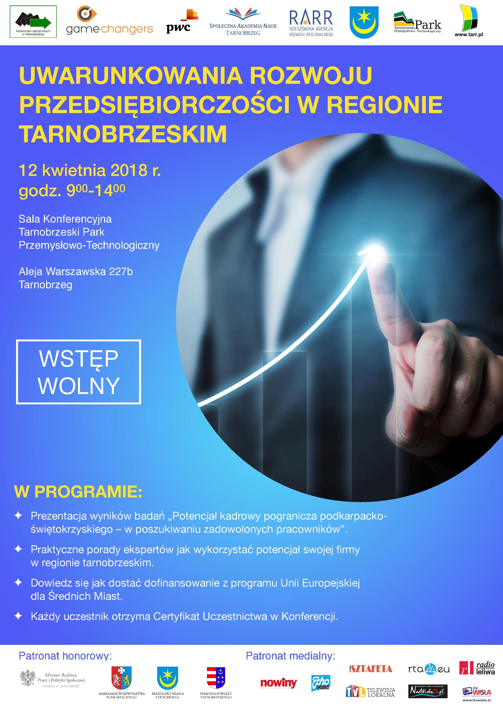 Konferencja dla przedsiębiorców Uwarunkowania rozwoju przedsiębiorczości w regionie tarnobrzeskim