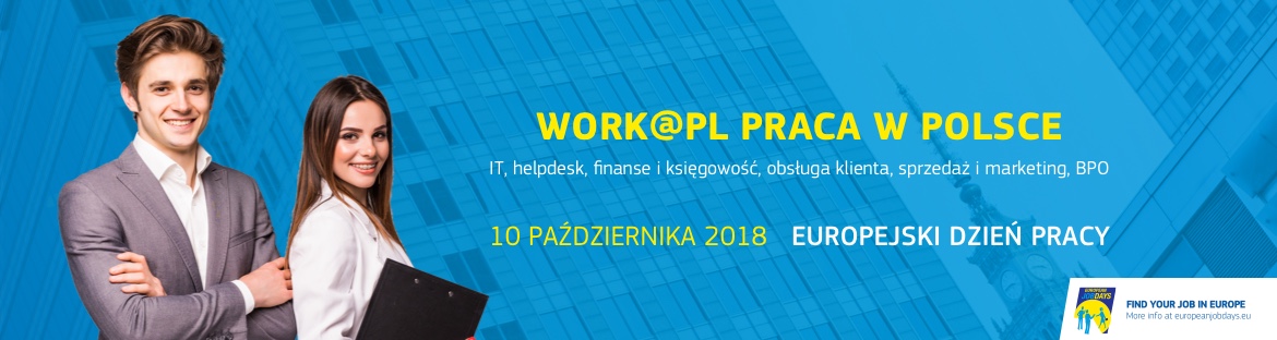 Work@PL to wydarzenie o charakterze targów pracy on-line, które odbędzie się 10 października 2018 r. w godzinach od 10:00 do 14:00 przy wykorzystaniu portalu udostępnionego przez Komisję Europejską www.europeanjobdays.eu