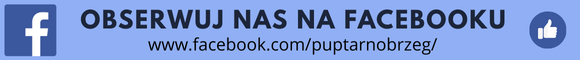 Baner faceboook, link do strony internetowej:  www.facebook.com/puptarnobrzeg/