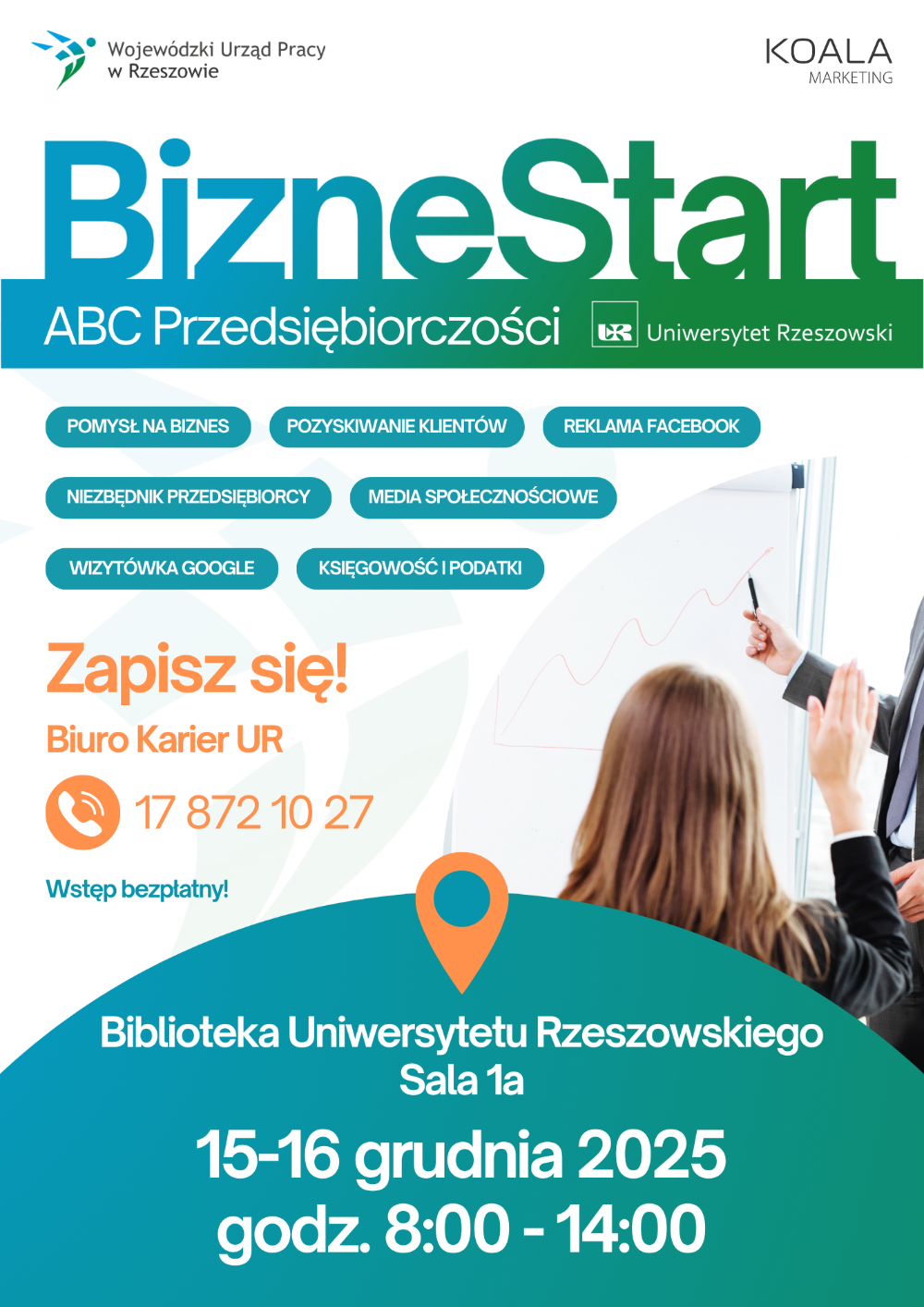 Zapisz się już teraz na darmowe warsztaty „BizneStart - ABC Przedsiębiorczości” i rozkręćswoją firmę z pomocą ekspertów